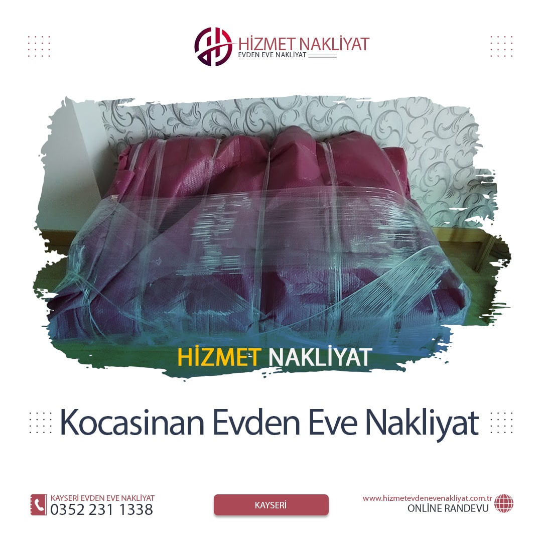 Kocasinan Evden Eve Nakliyat ve Kiralık Asansör için güvenli ev taşıma hizmeti